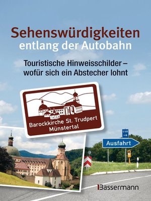 cover image of Sehenswürdigkeiten entlang der Autobahn